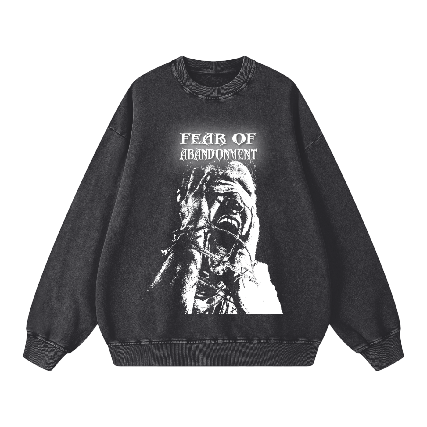 Black sweatshirt, vintage wash, with "FEAR OF ABANDONMENT" text in distressed font above a monochrome graphic of a distressed person with hands over their face, fingers appearing bound